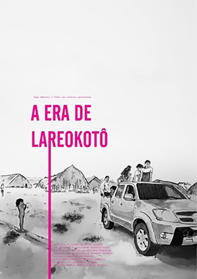 Poster of A Era de Lareokotô