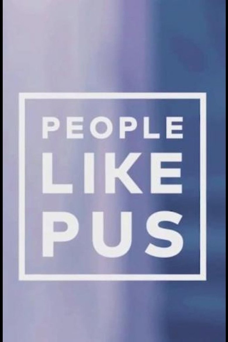 Poster of People Like Pus