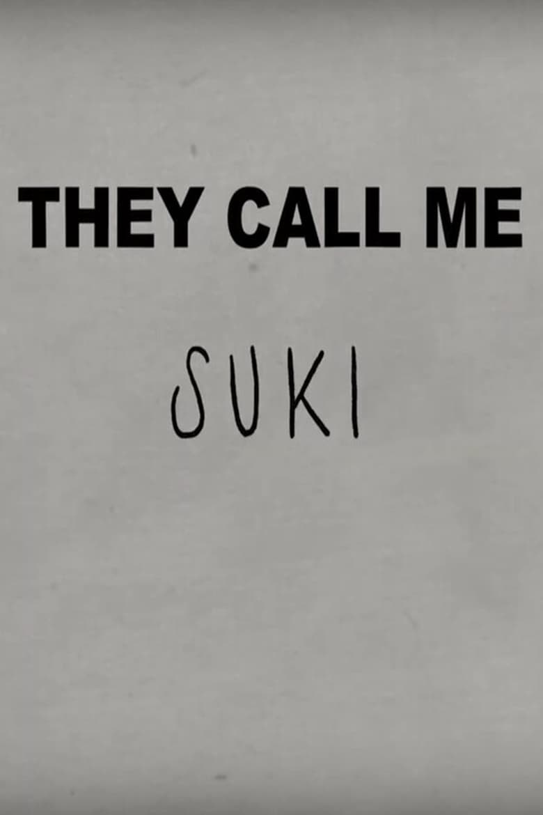 Poster of They Call Me Suki