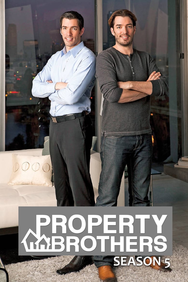 Poster of Episodes in Property Brothers - Season 5 - Season 5