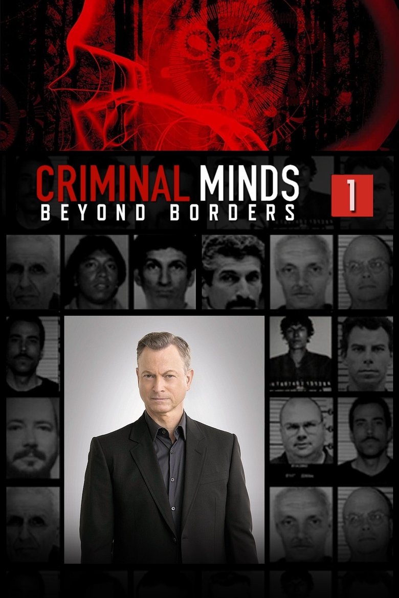 Poster of Episodes in Criminal Minds  Beyond Borders - Season 1 - Season 1