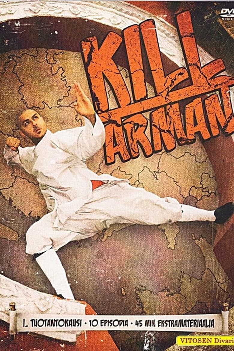 Poster of Episodes in Kill Arman - Season 1 - Season 1