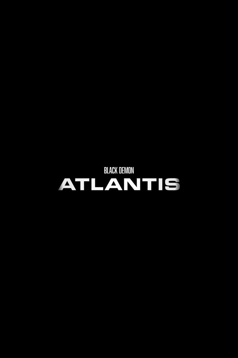 Poster of The Black Demon: Atlantis