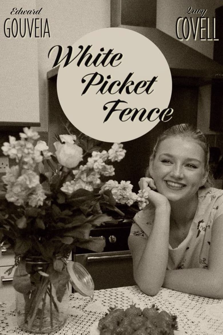 Poster of White Picket Fence