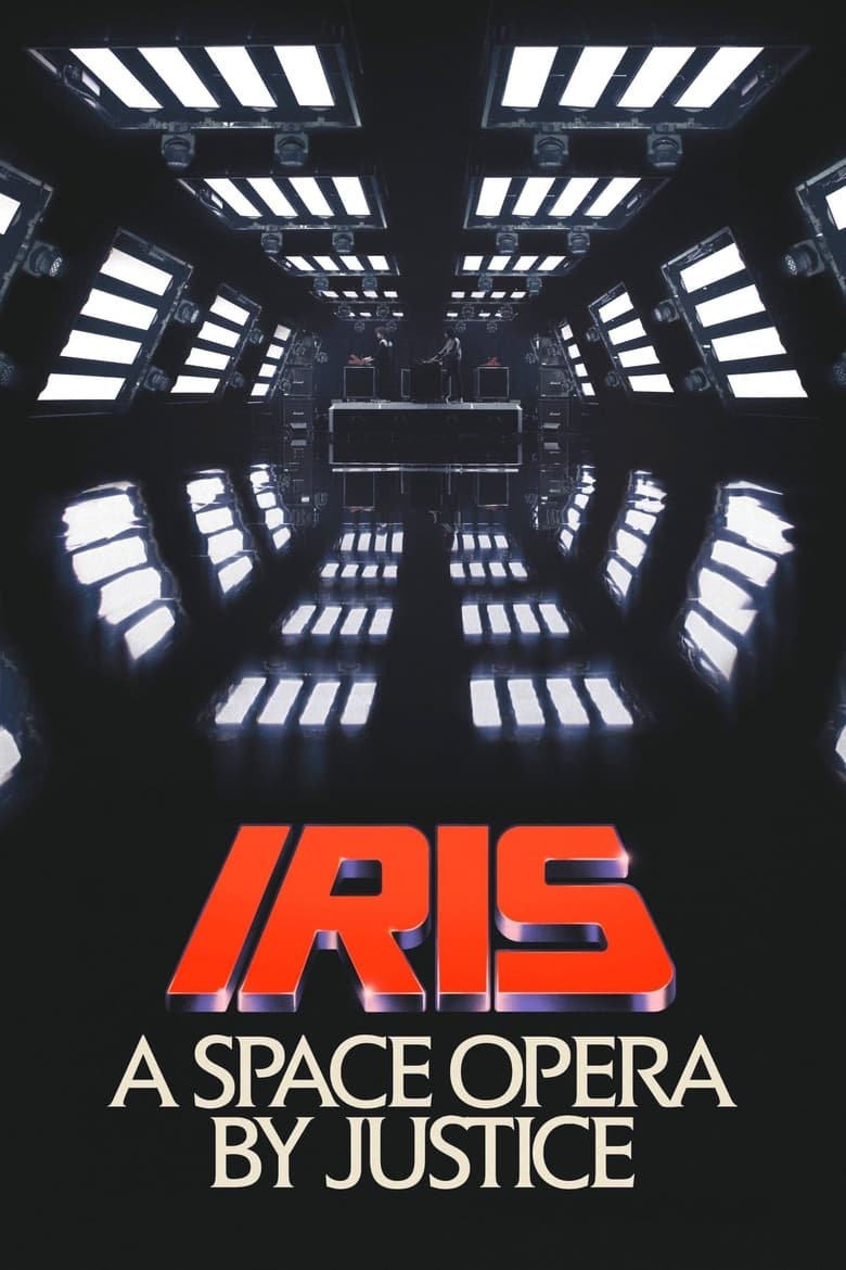 Poster of IRIS: A Space Opera by Justice