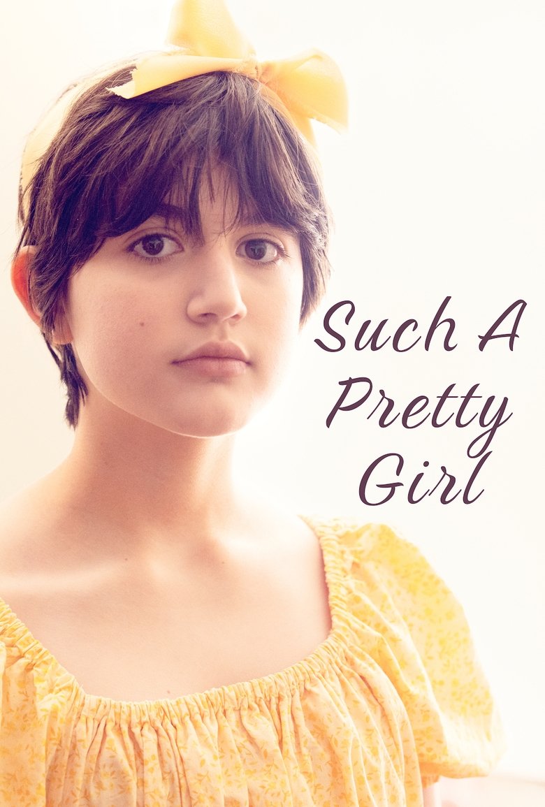 Poster of Such A Pretty Girl