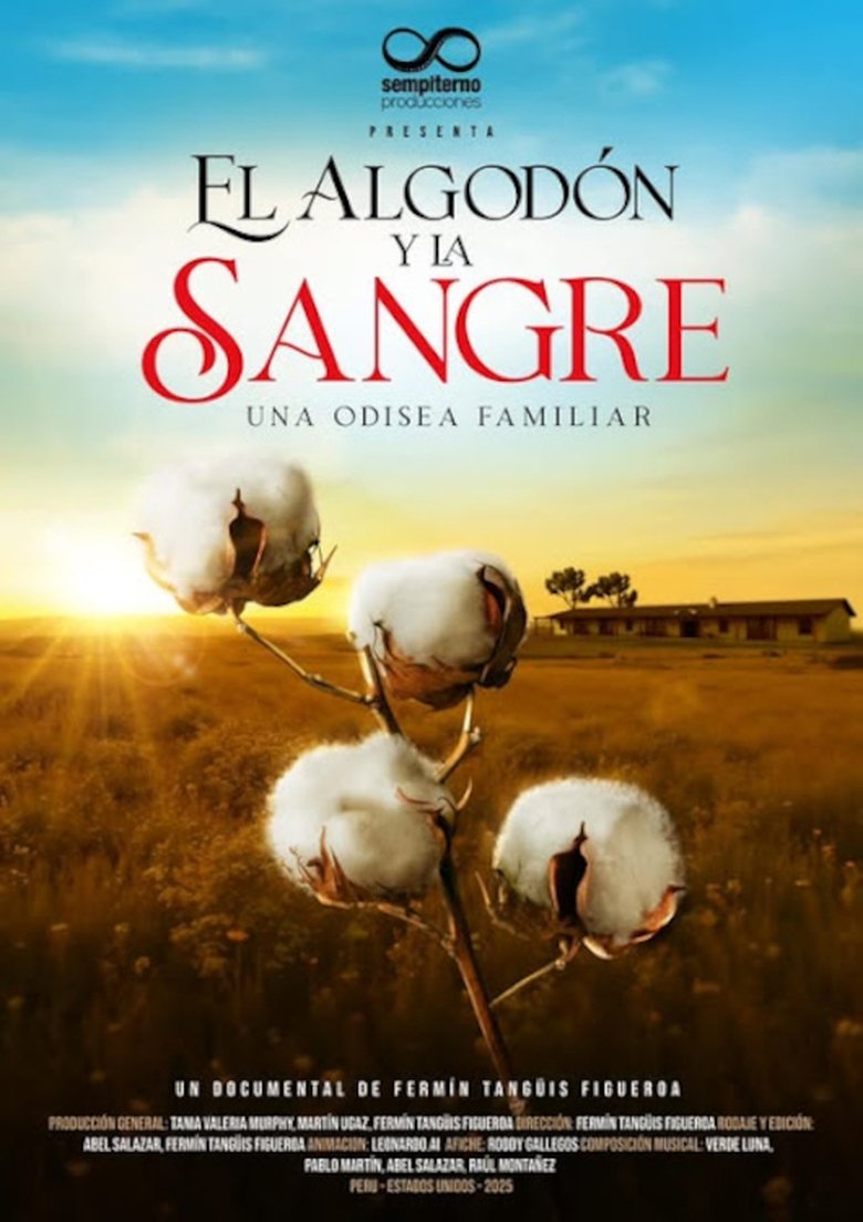 Poster of El algodón y la sangre