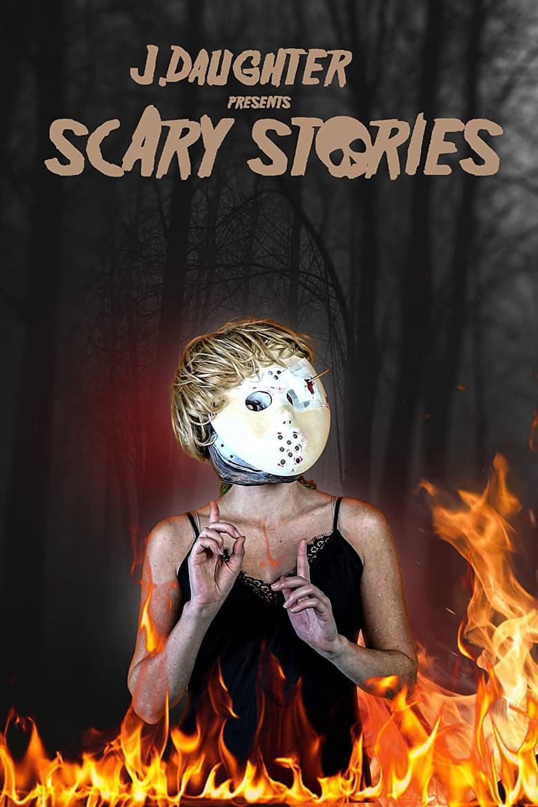 Poster of J. Daughter presents Scary Stories