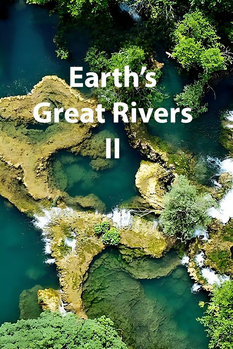 Poster of Earth's Great Rivers II