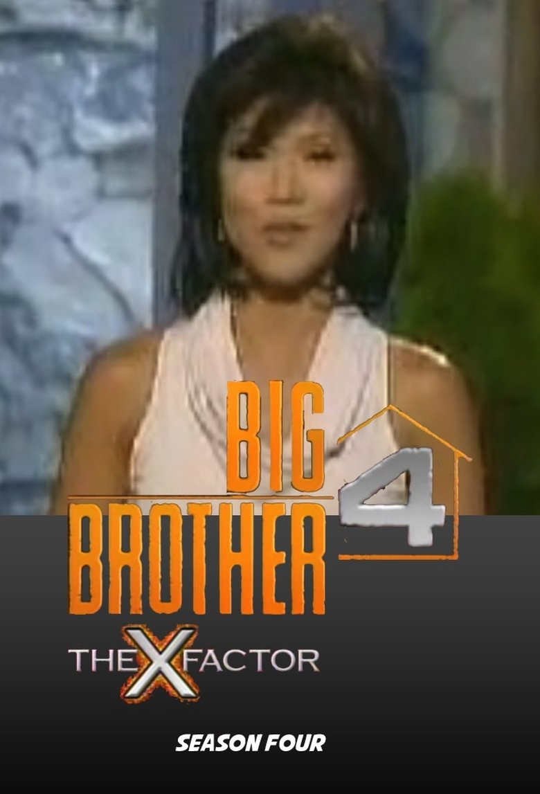 Poster of Episodes in Big Brother - Season 4 - Season 4