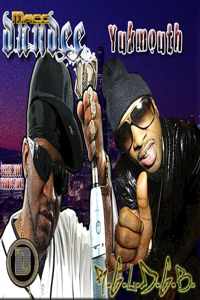 Poster of Yukmouth and Macc Dundee: R.G.L.D.G.B.