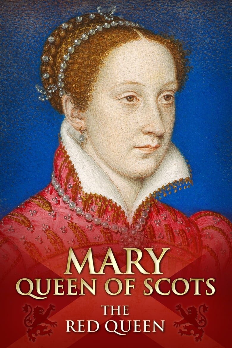 Poster of Mary Queen of Scots: The Red Queen