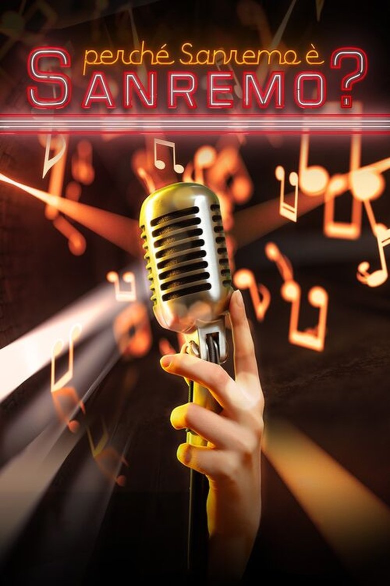 Poster of Perché Sanremo è Sanremo?