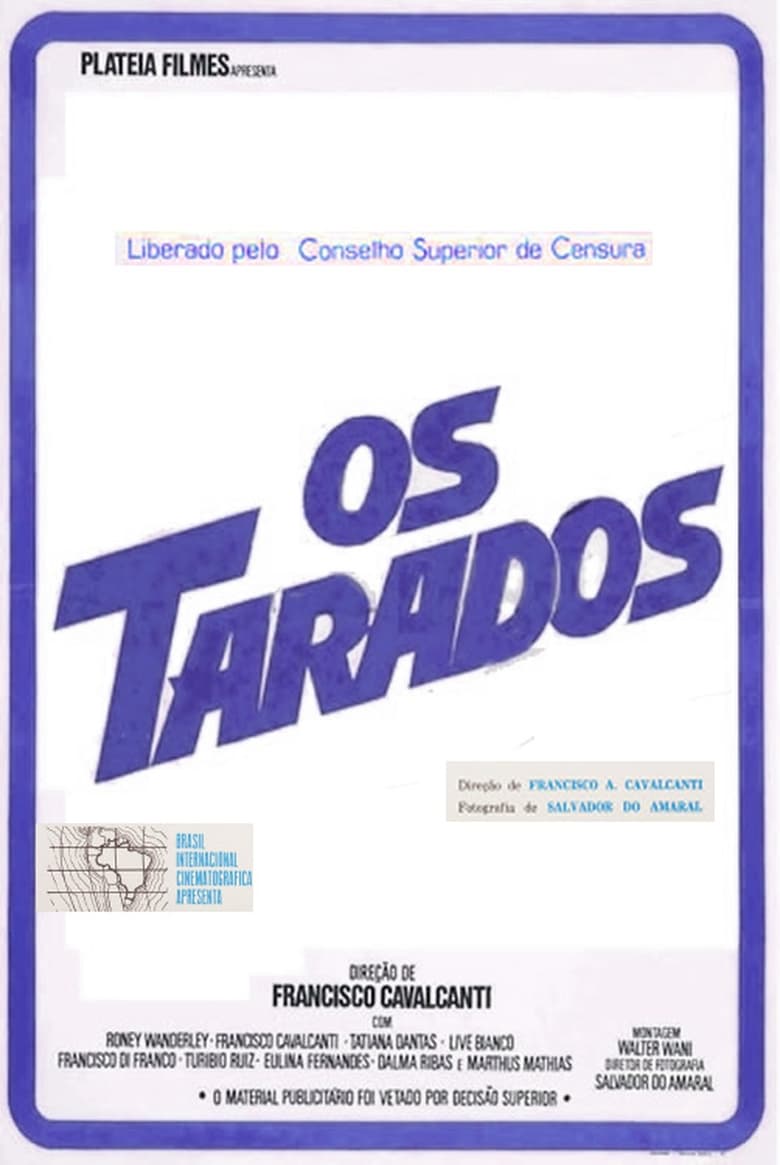 Poster of Os Tarados