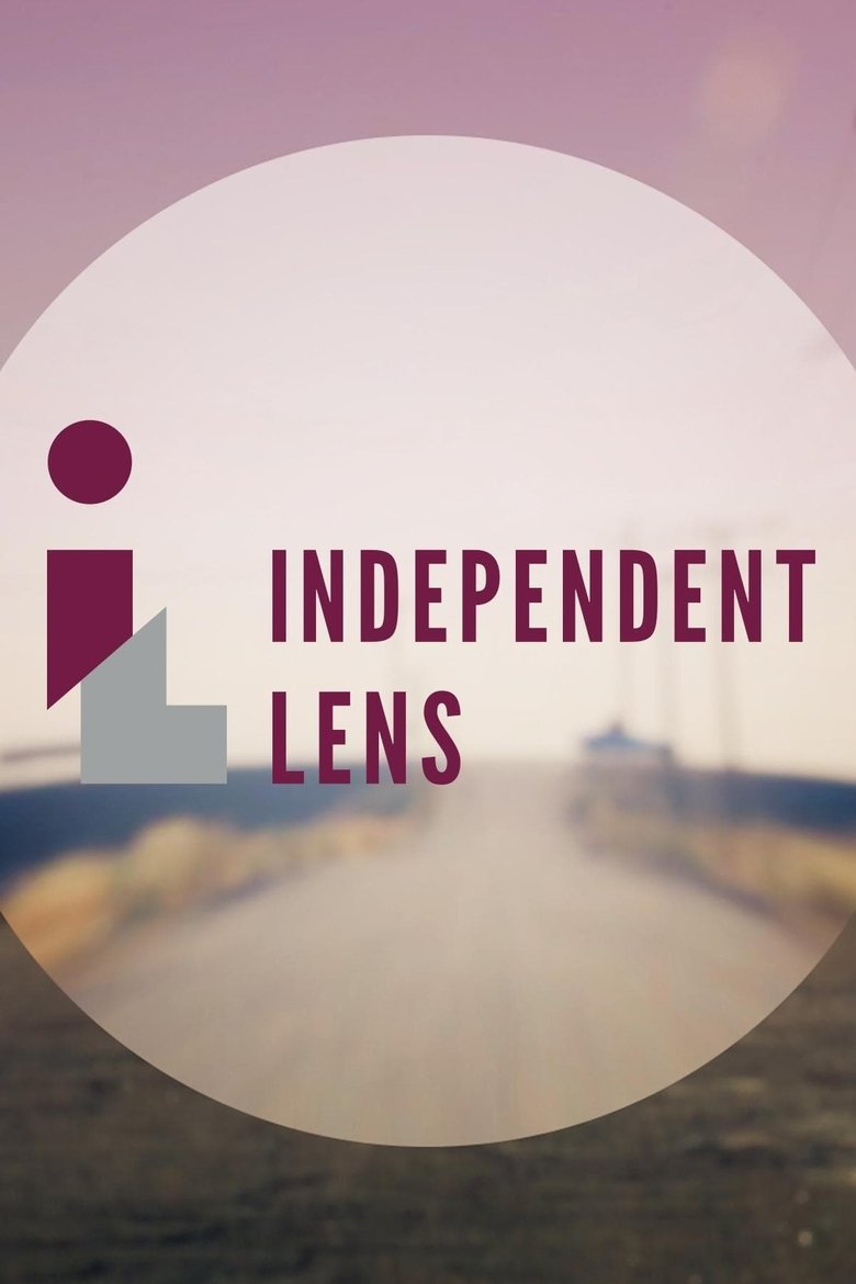 Poster of Episodes in Independent Lens - Season 21 - Season 21