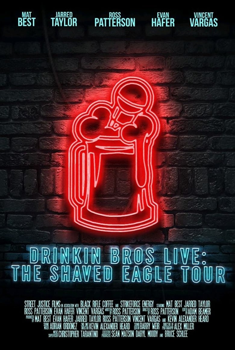 Poster of Drinkin' Bros Live: The Shaved Eagle Tour