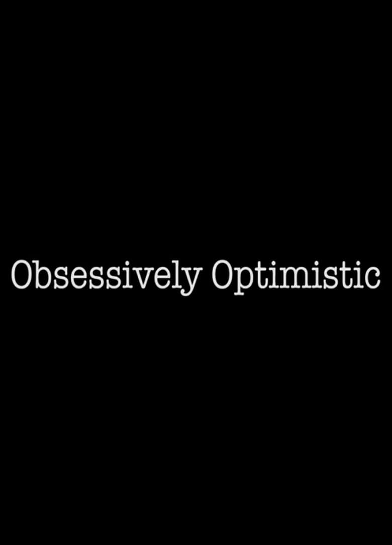 Poster of Obsessively Optimistic