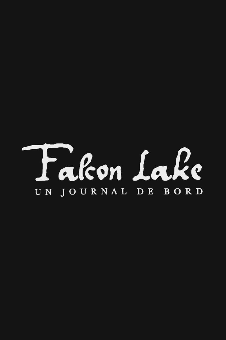 Poster of Falcon Lake, a Diary