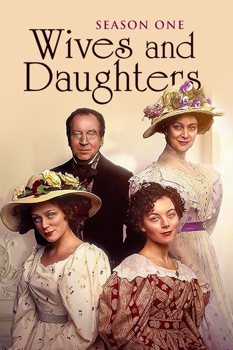 Poster of Episodes in Wives And Daughters - Season 1 - Season 1