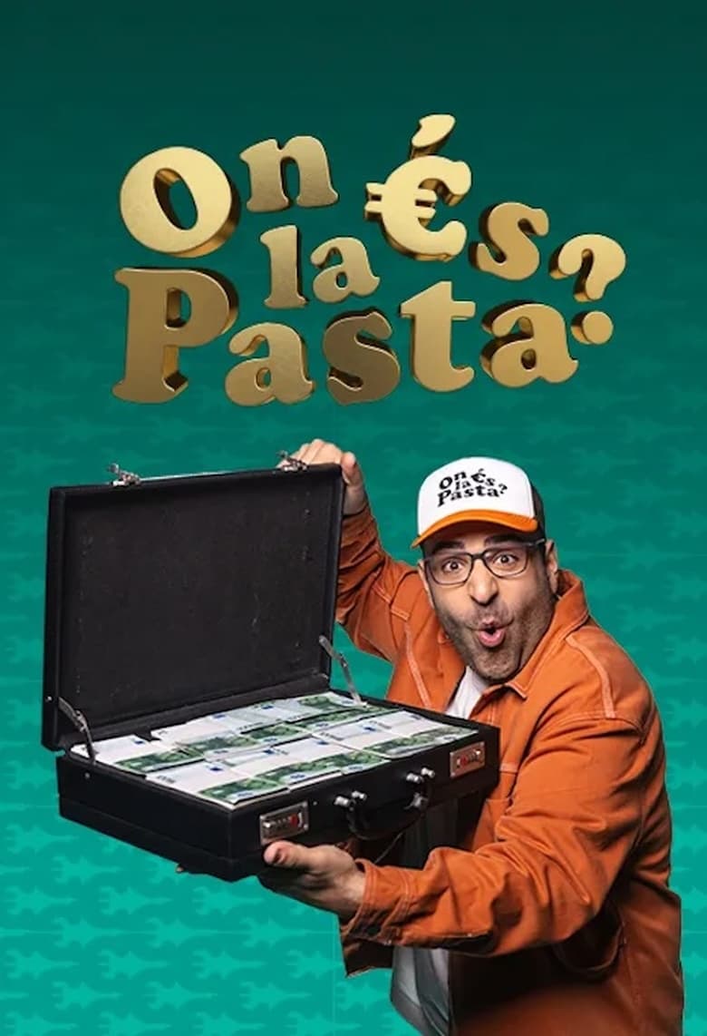 Poster of On és la pasta?