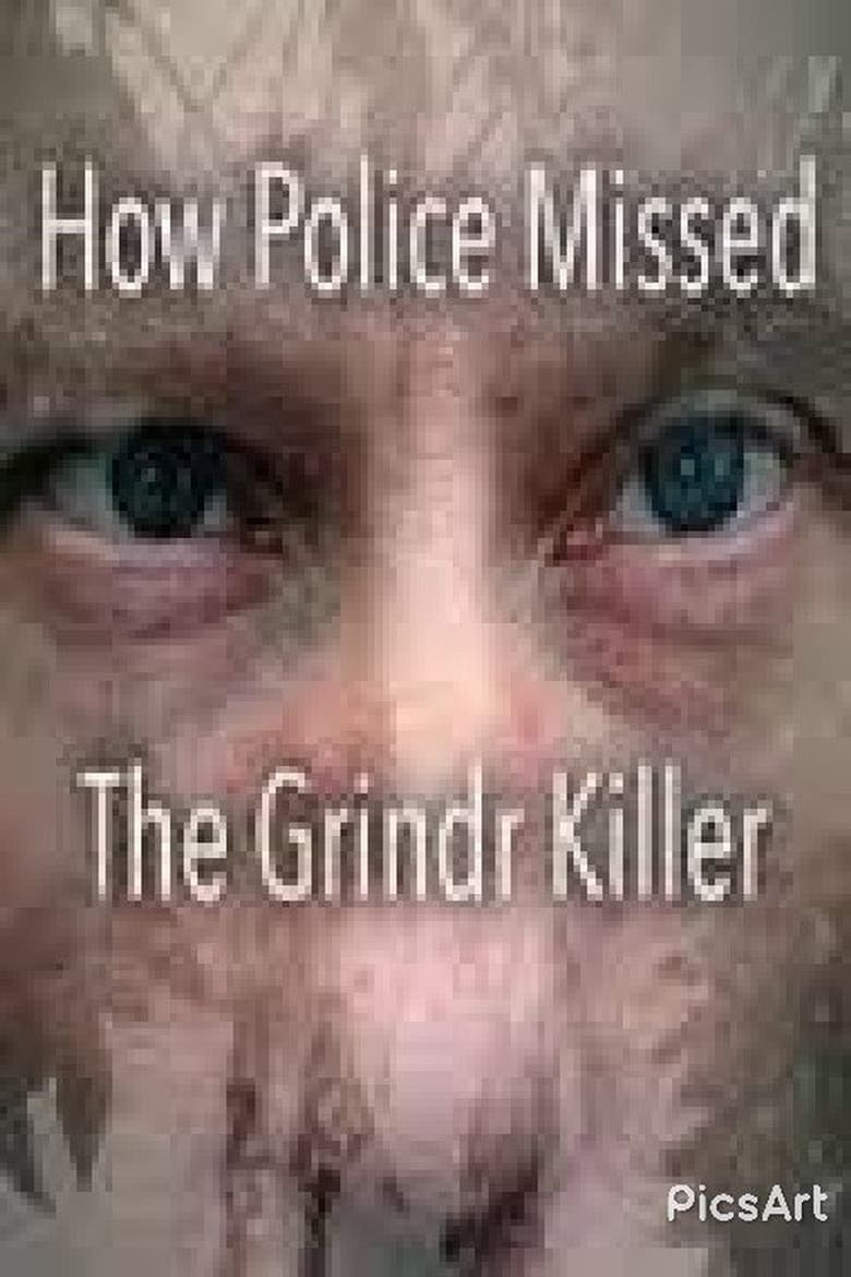 Poster of How Police Missed the Grindr Killer