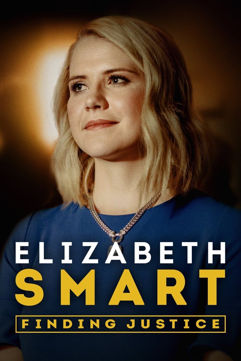 Poster of Elizabeth Smart: Finding Justice