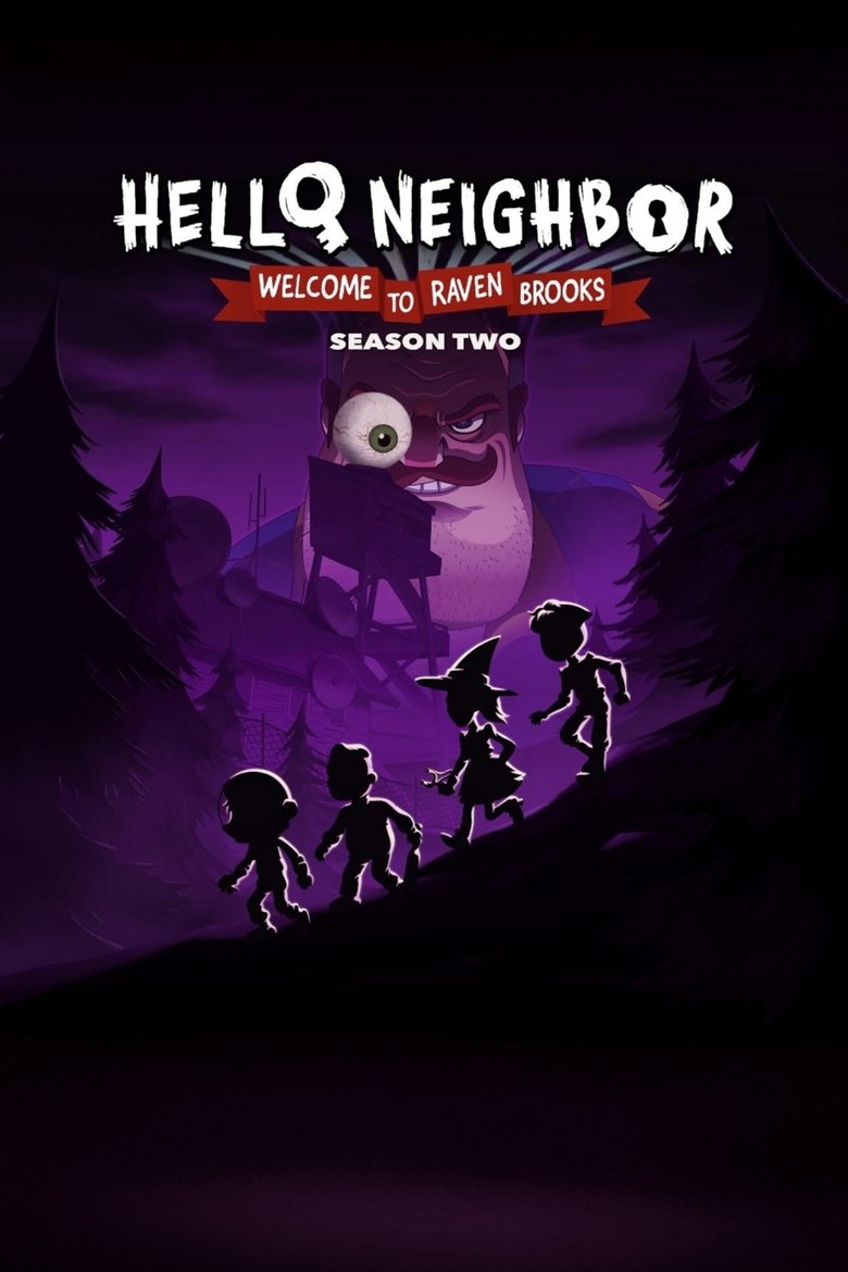 Poster of Episodes in Hello Neighbor  Welcome To Raven Brooks - Season 2 - Season 2