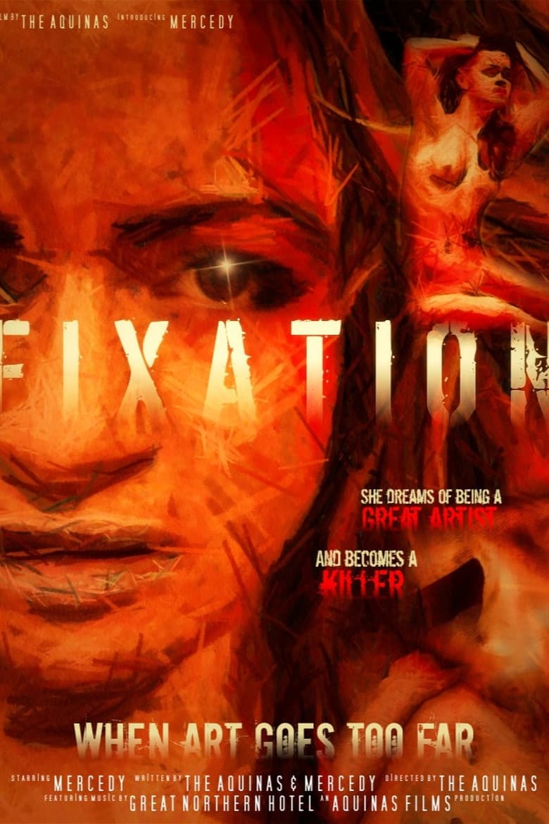 Poster of Fixation: When Art Goes Too Far