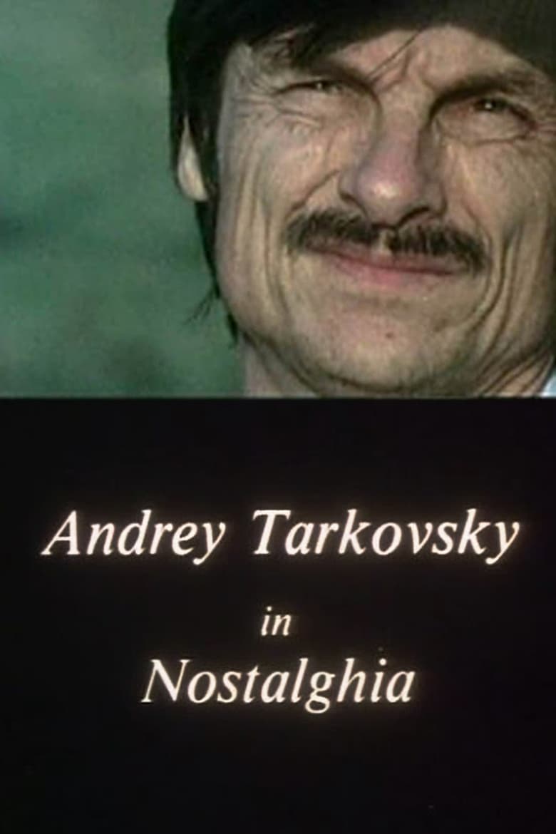 Poster of Andrey Tarkovsky in Nostalghia