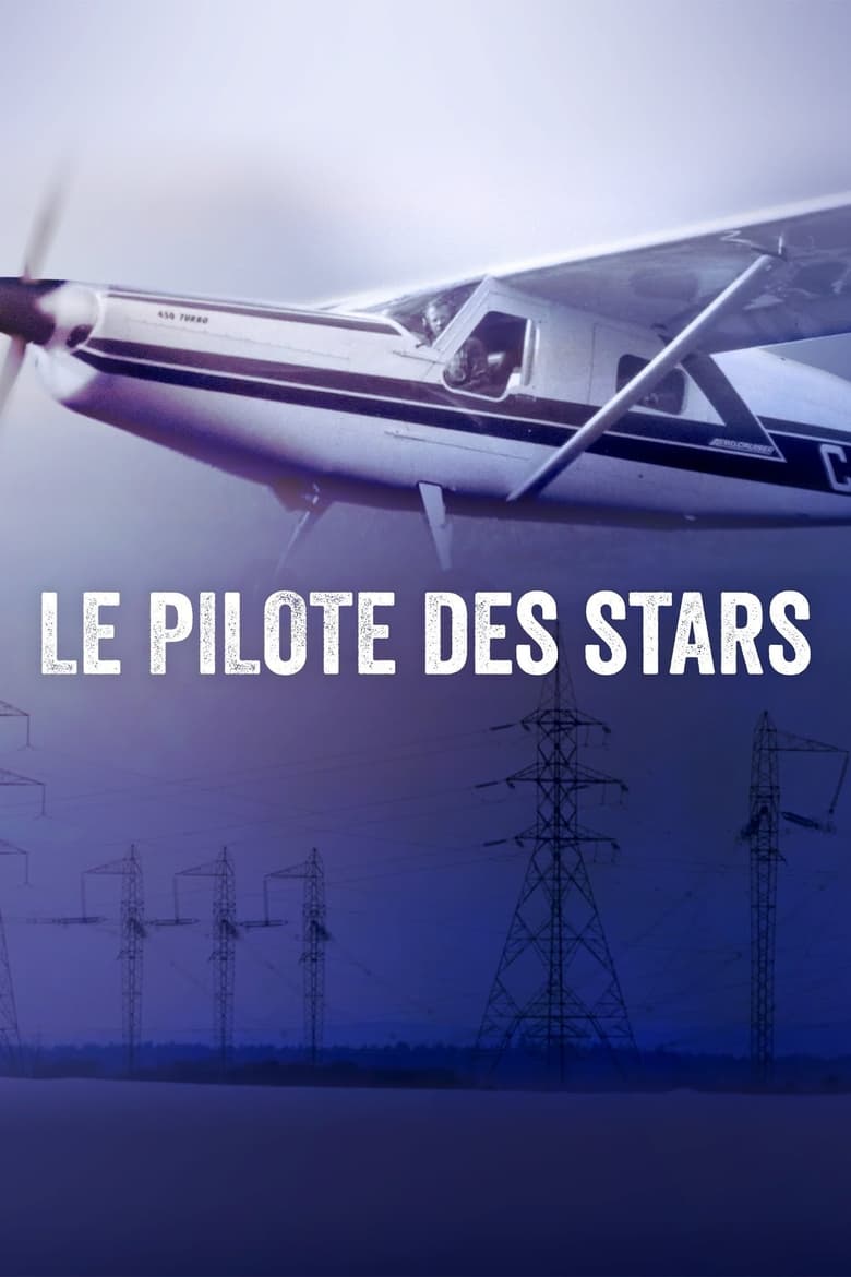 Poster of Le pilote des stars