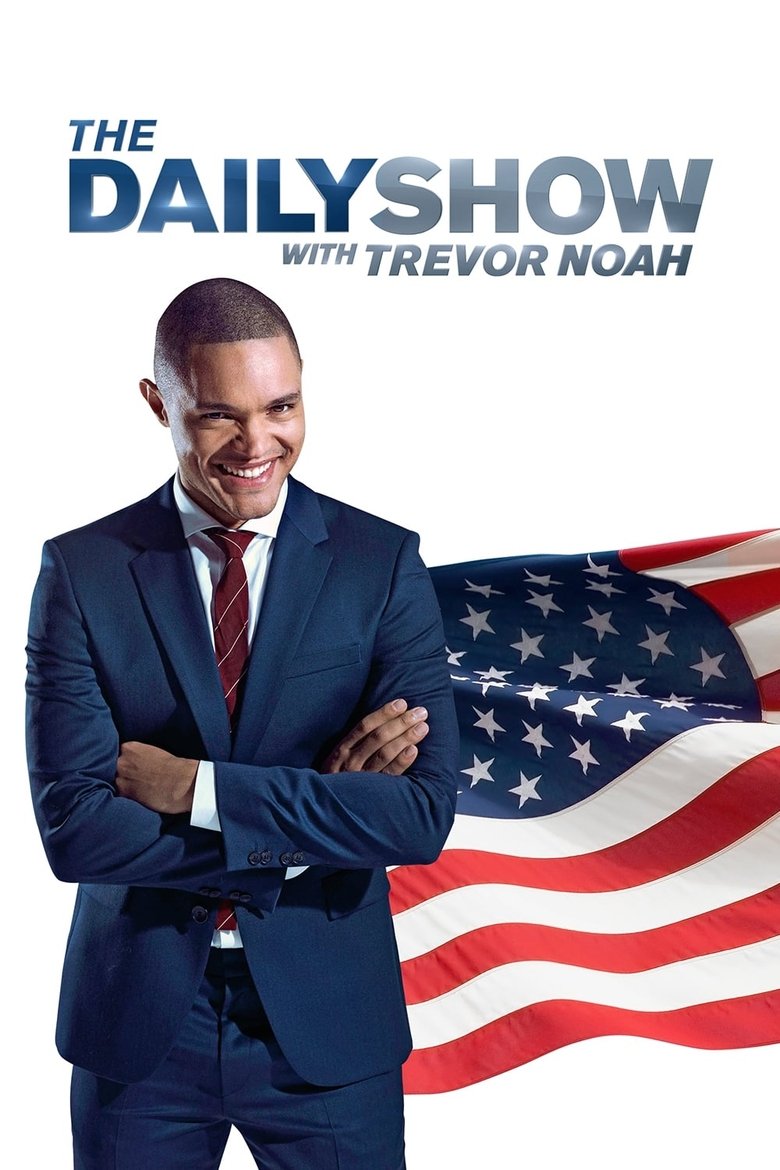 Poster of Episodes in The Daily Show - Season 22 - Season 22