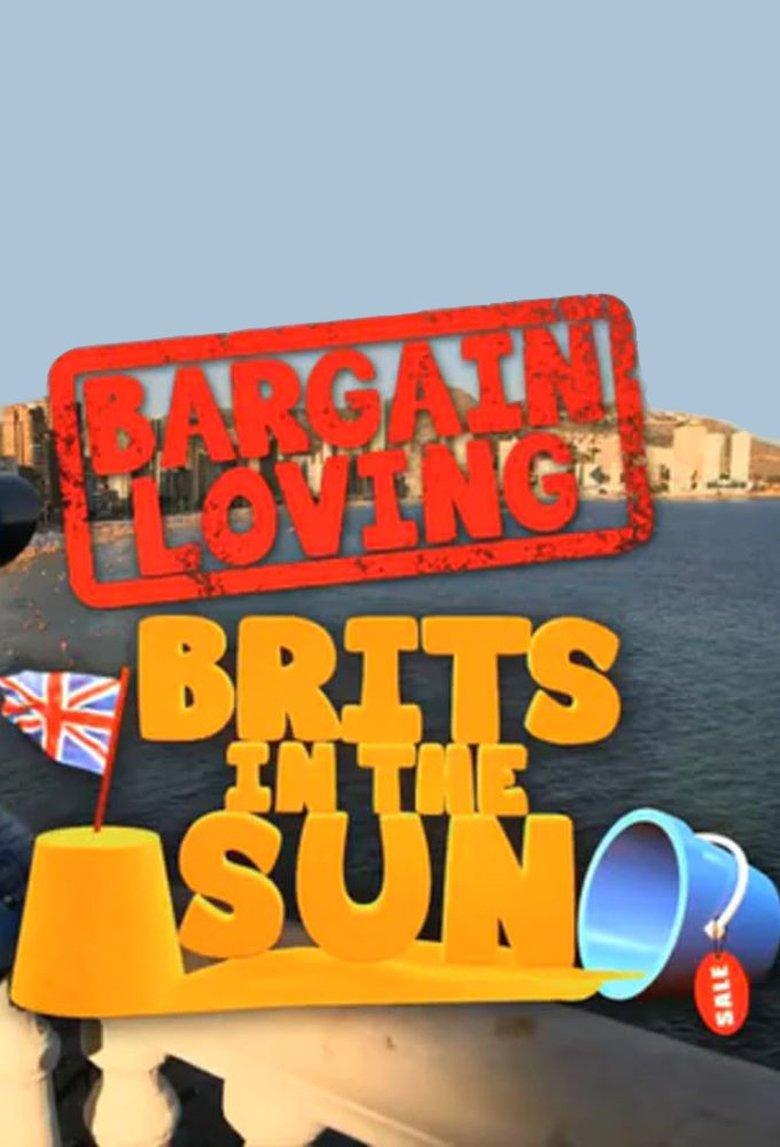 Poster of Bargain-Loving Brits in the Sun