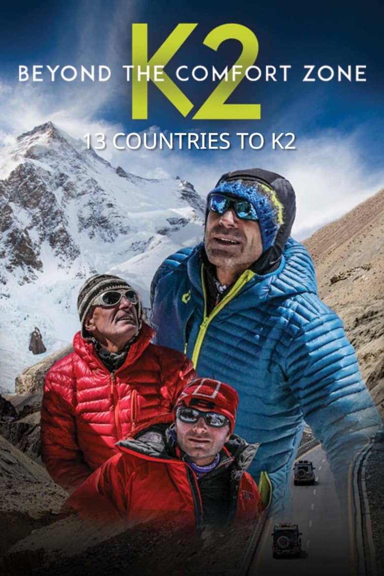 Poster of Beyond the Comfort Zone - 13 Countries to K2