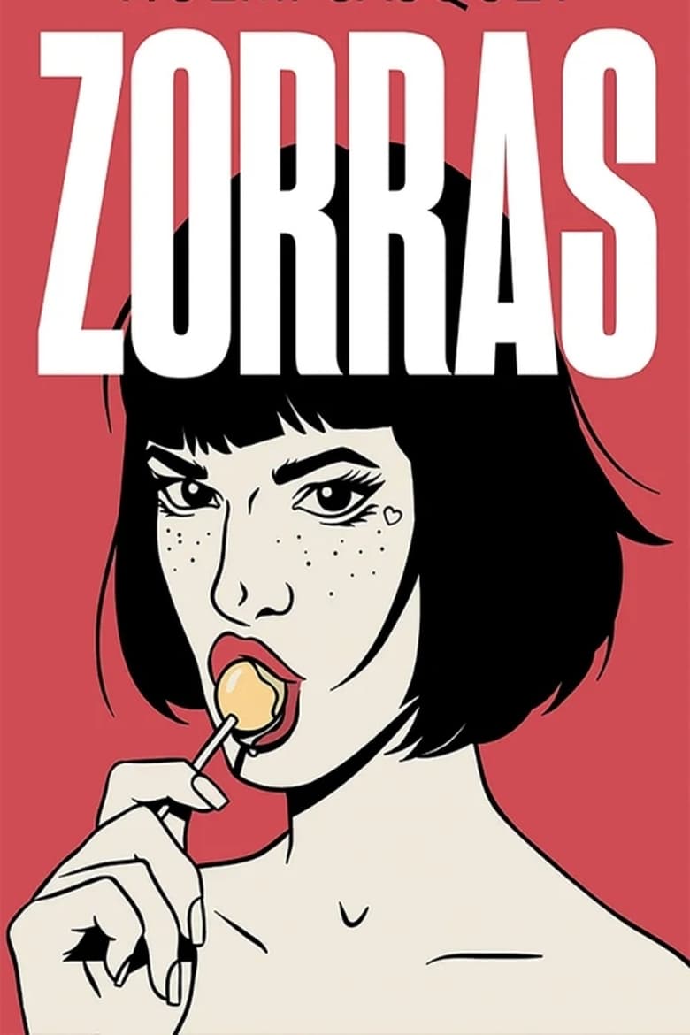 Poster of Episodes in Zorras - Season 1 - Season 1