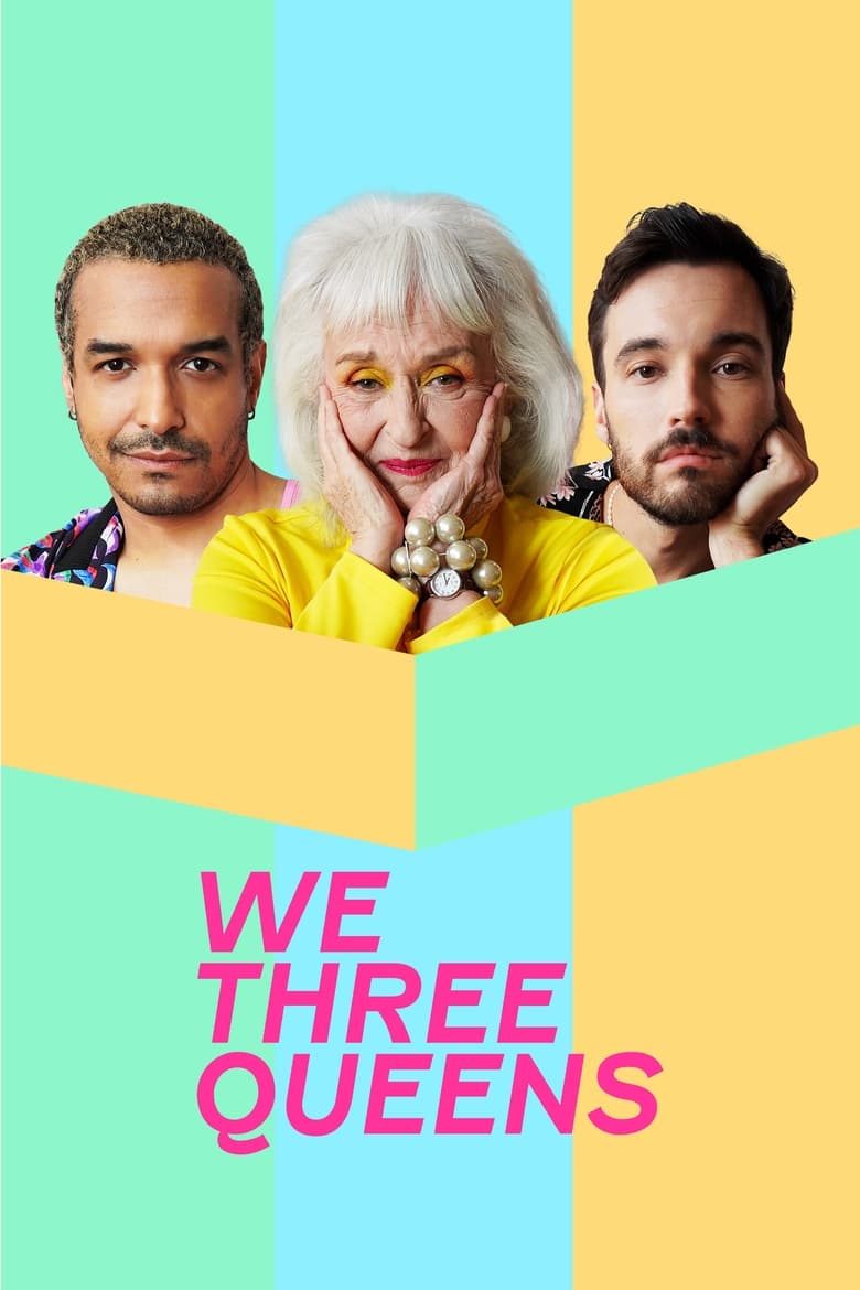 Poster of Episodes in We Three Queens - Season 1 - Season 1