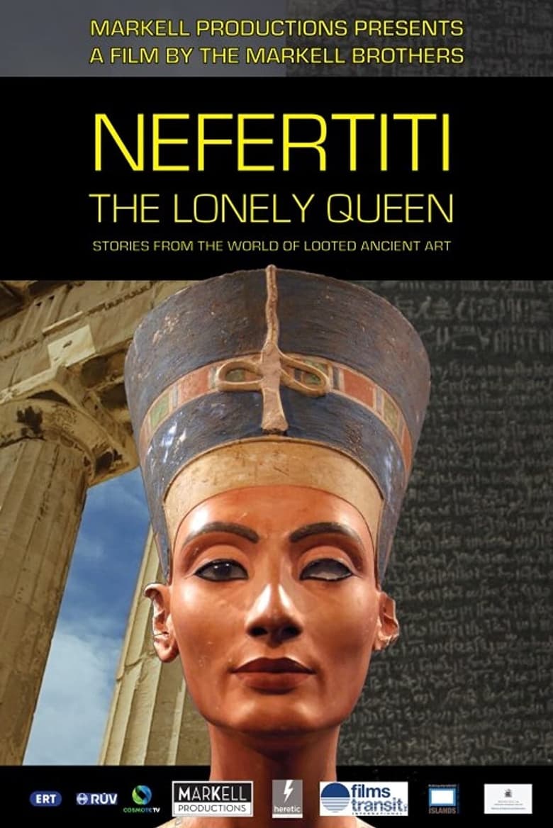 Poster of Nefertiti – The Lonely Queen: Stories from the World of Looted Ancient Art