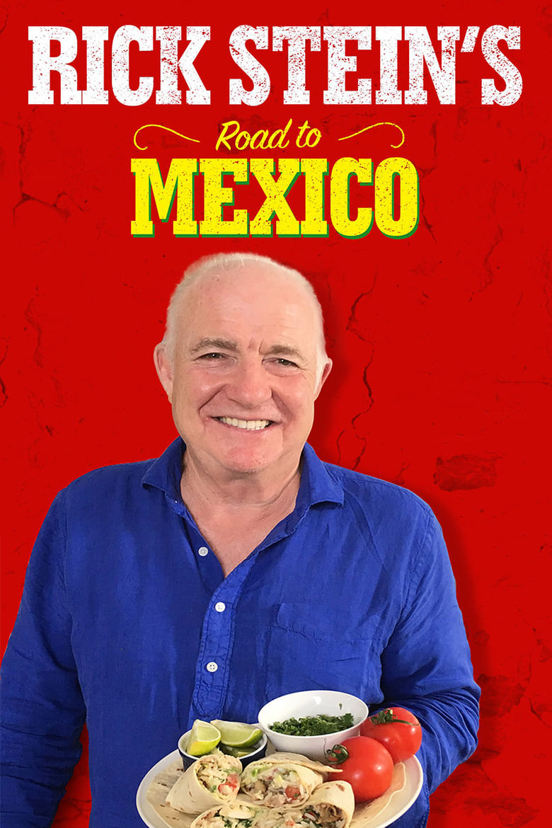 Poster of Rick Stein's Road to Mexico