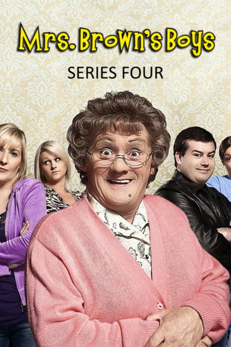 Poster of Cast and Crew in Mrs Brown's Boys - Season 4 - Episode 1 - Miserable Mammy