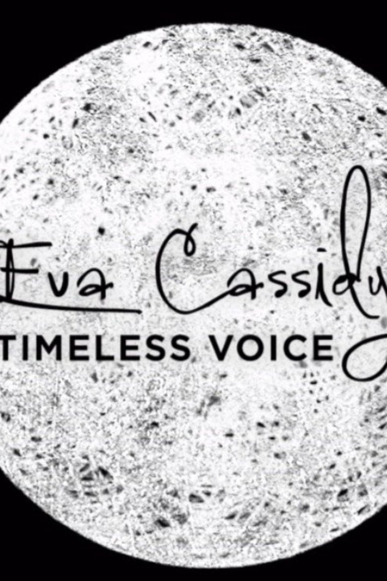 Poster of Eva Cassidy: Timeless Voice