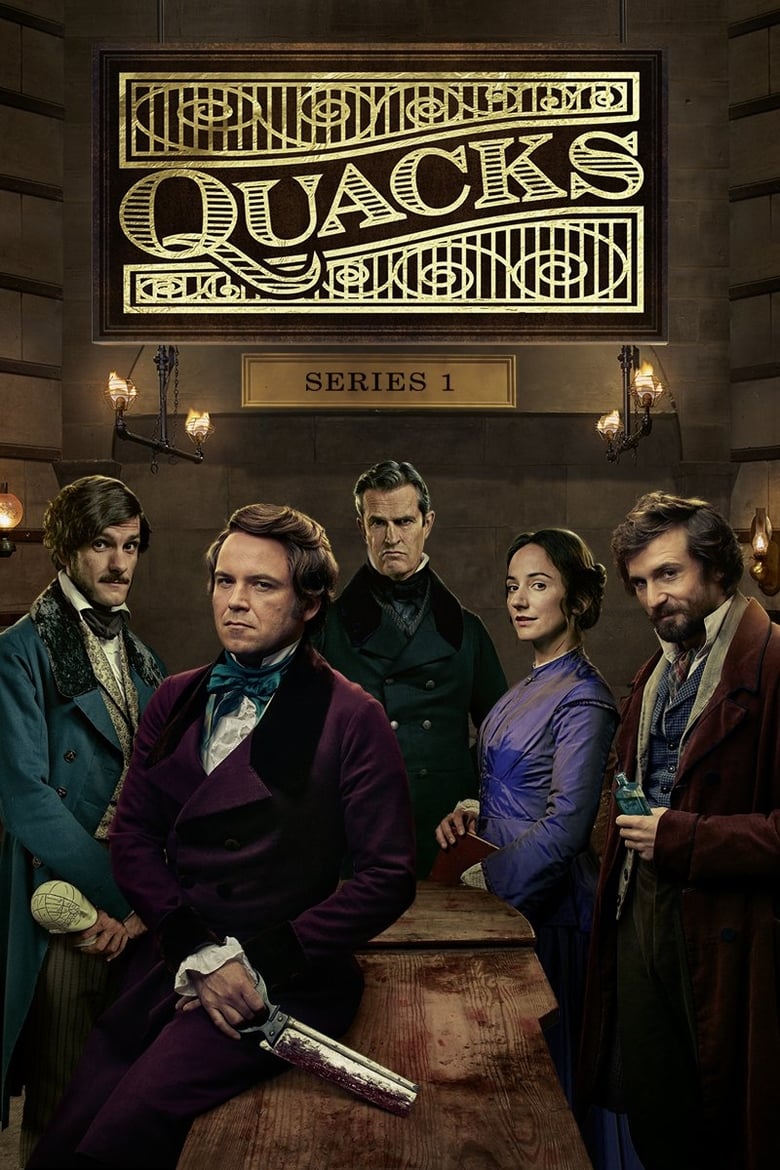 Poster of Episodes in Quacks - Series 1 - Series 1