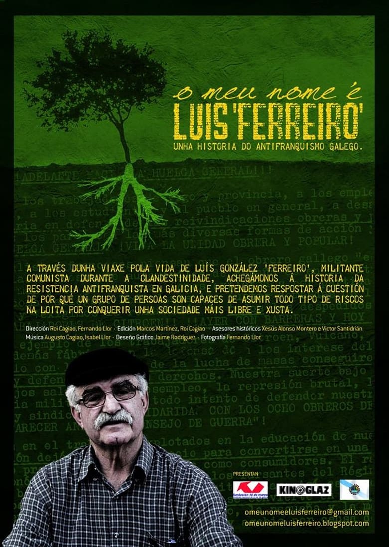 Poster of O meu nome é Luís 'Ferreiro'