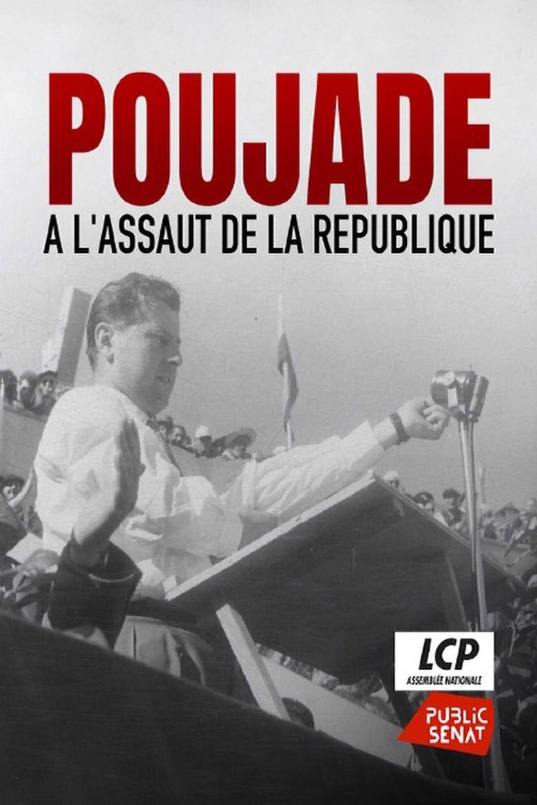 Poster of Poujade, à l'assaut de la République