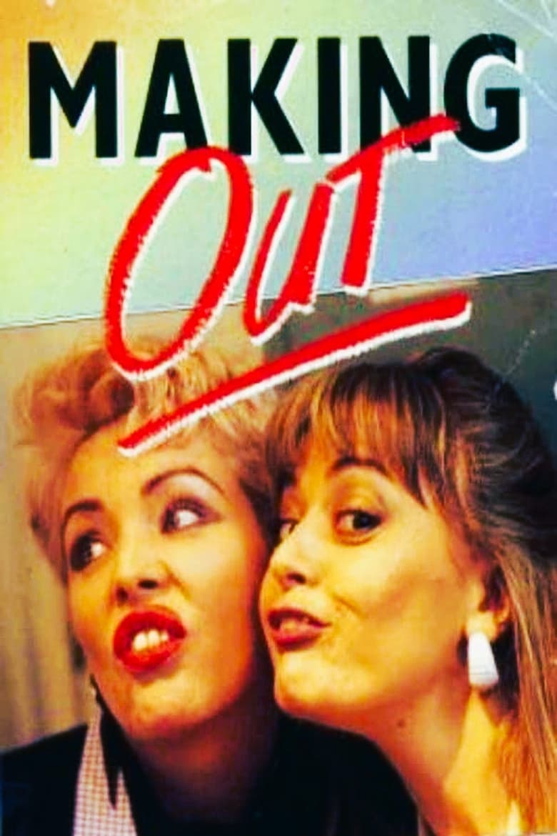 Poster of Episodes in Making Out - Season 1 - Season 1