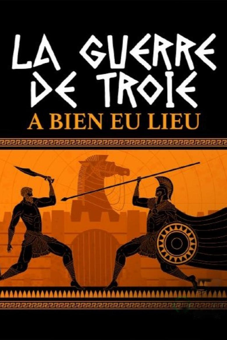 Poster of La guerre de Troie a bien eu lieu