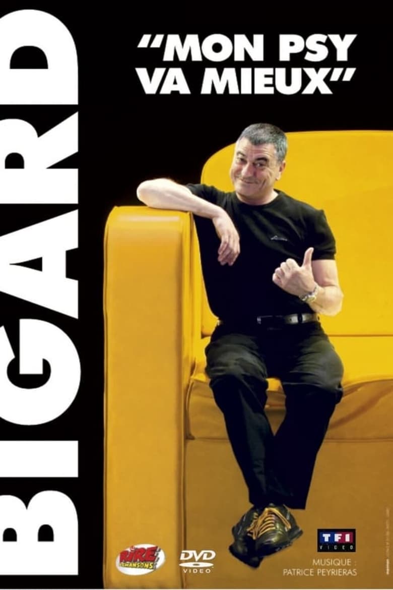 Poster of Bigard - Mon Psy Va Mieux