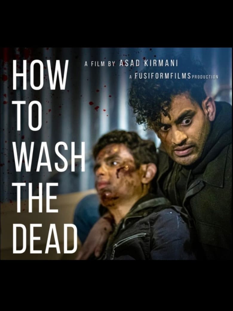 Poster of How To Wash The Dead