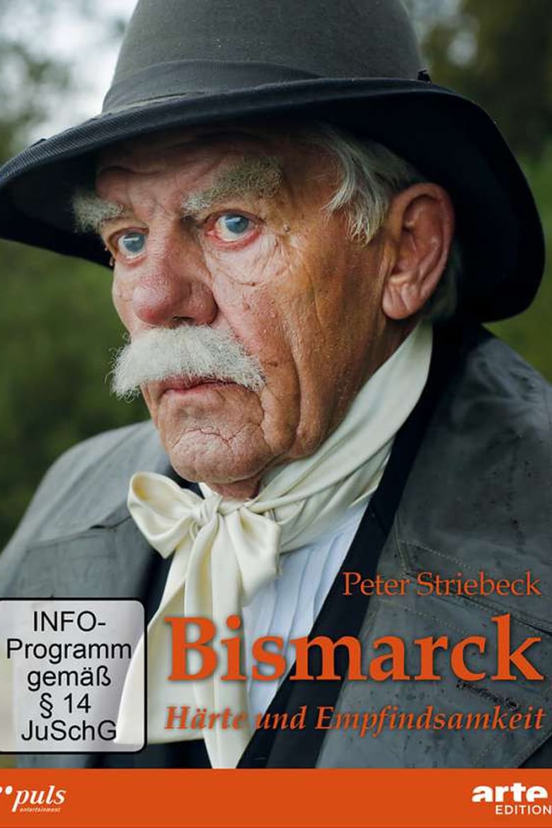 Poster of Bismarck – Härte und Empfindsamkeit