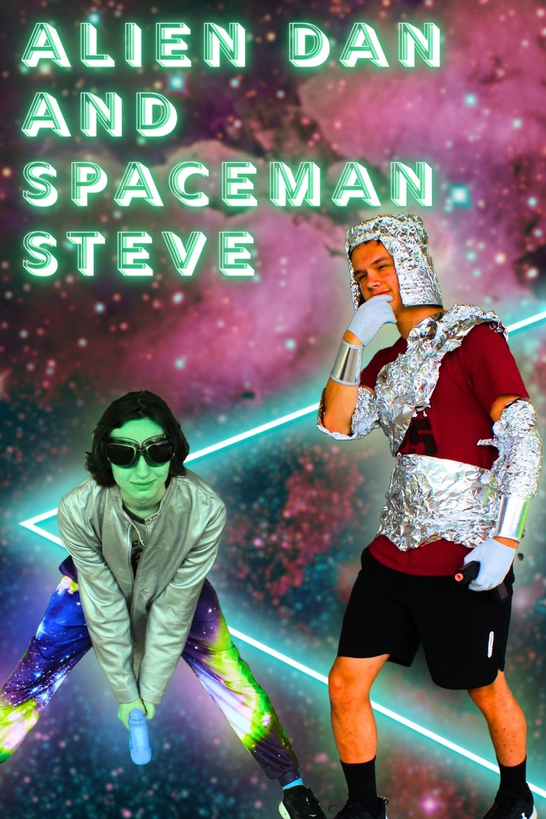 Poster of Alien Dan & Spaceman Steve