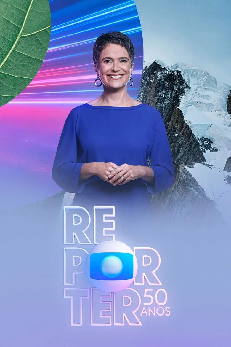 Poster of Cast and Crew in Globo Repórter - Season 51 - Episode 7 - Episode 7