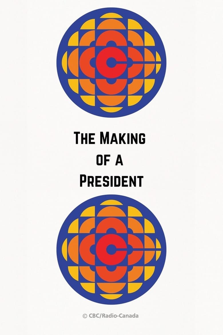 Poster of The Making of a President